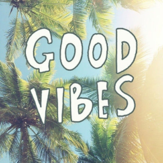 Good Vibes ☯
