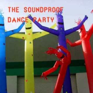 The Soundproof Dance Party