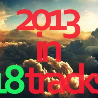 18 Best Indie Songs 2013