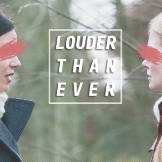louder than ever