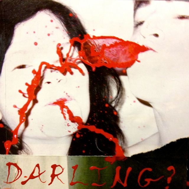 Would It Kill You To Call Me Darling?