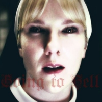 Going to Hell [a Sister Mary Eunice mix]