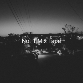 No. 1 Mix Tape