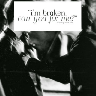 i'm broken, can you fix me? 