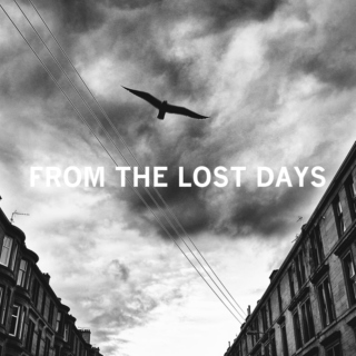 Playlist — from The Lost Days