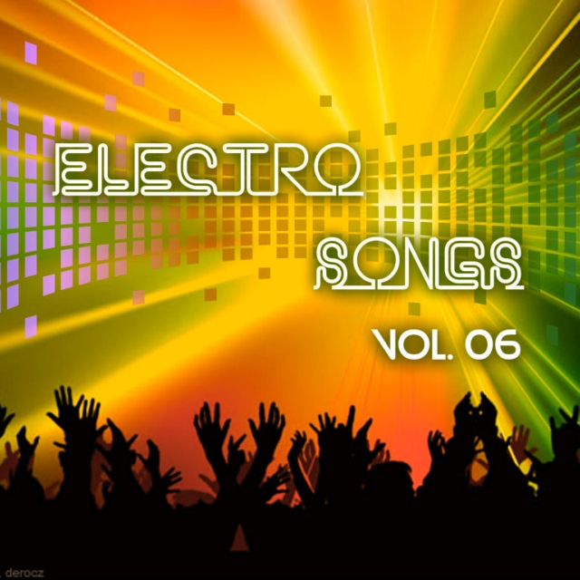 Electro Songs Vol. 06