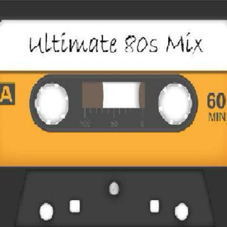 Ultimate 80s Mix