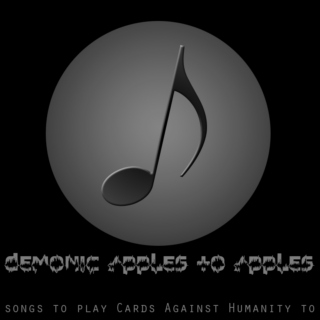 Demonic Apples to Apples