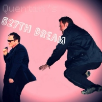 Quentin's 527th Dream