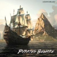 Pyrates Beware {Pirates - Part One}