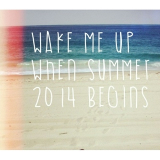 Countdown to Summer '14