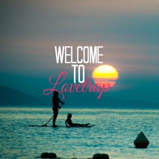 Welcome To Lovetrap by Romby