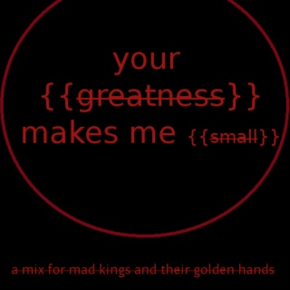 your greatness makes me small: an aerys targaryen and tywin lannister playlist