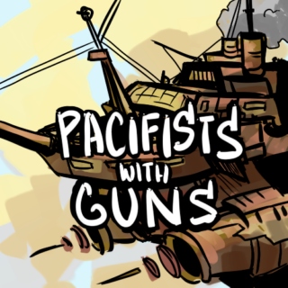 pacifists with guns