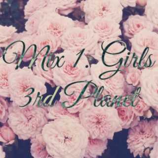 Mix 1: GIRLS (3P)