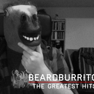 BeardBurrito! The Greatest Hits