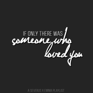 someone who loved you