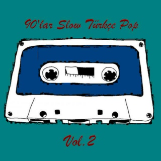 90'lar Slow Türkçe Pop (Vol.2)