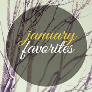 January '14 favorites