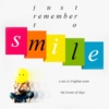 just remember to smile;