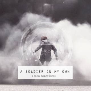 a soldier on my own