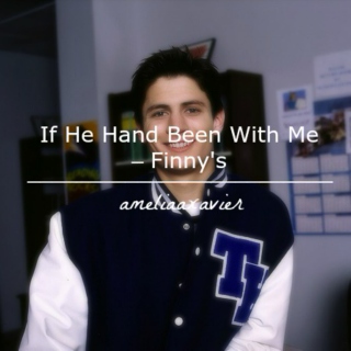 If He Had Been With Me - Finny
