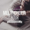 Melancholia HOUR, MIX for Sleepless NIGHTS