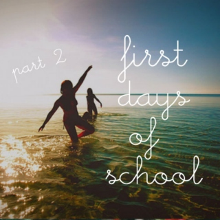 First Days of School #2