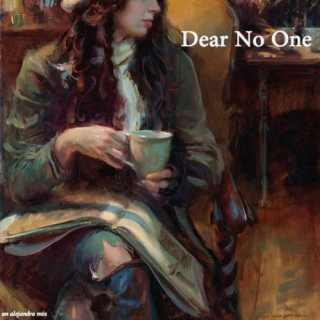 Dear No One