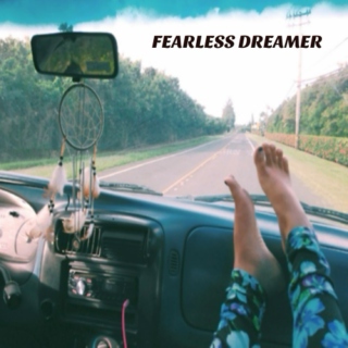 Fearless Dreamer