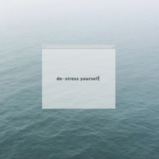 de-stress yourself