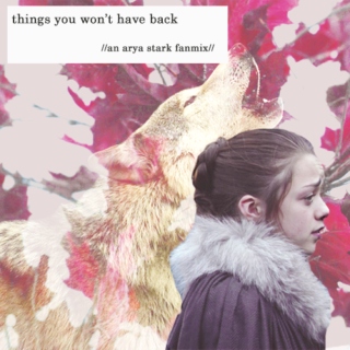things you won't have back