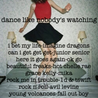 lets dance like nobody is watching