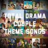 Total drama couple theme songs 