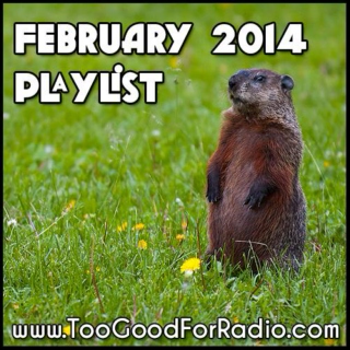 February 2014 Playlist (66 New Downloads)