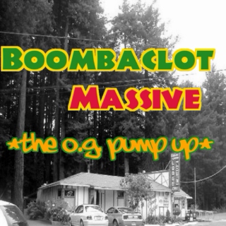 Boombaclot Massive (The Ocean Grove pump up)