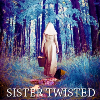 Sister Twisted