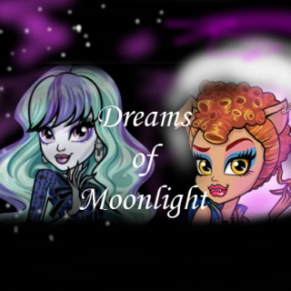 Dreams of Moonlight