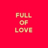 Full Of Love