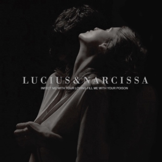 Lucius & Narcissa