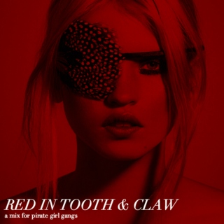 RED IN TOOTH & CLAW