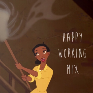 Happy Working Mix