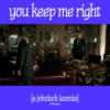 you keep me right [johnlock]