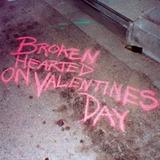 Broken Hearted on Valentines Day