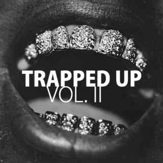 Trapped Up Vol. II
