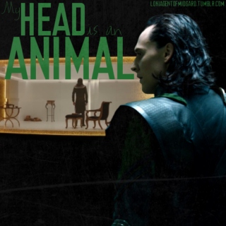 My Head is an Animal || A Loki Fanmix