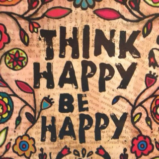 Think Happy(◕‿◕✿) Be Happy(✿◠‿◠)