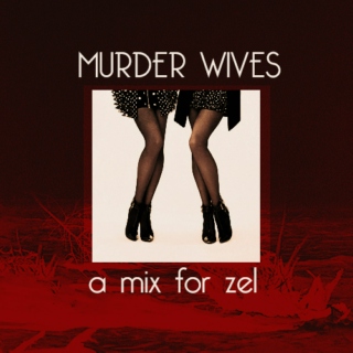 Murderwives - Zel