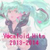 vocaloid hits 2013-2014