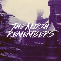 THE NORTH REMEMBERS